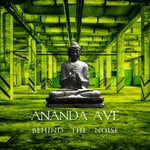 cover: Ananda Ave - Behind The Noise