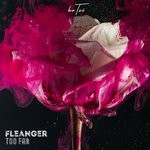 cover: Fleanger - Too Far