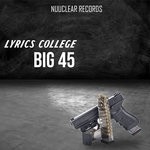 cover: Lyrics College - Big 45