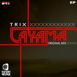 cover: Trix - Cayama EP