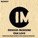 cover: Giorgio Moroder - Our Love (Christian Burkhardt & Ole Schulte Remixes)