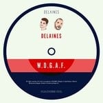 cover: Delaines - W.D.G.A.F