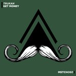 cover: Trukan - Get Money