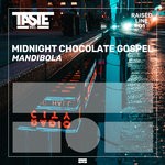 cover: Midnight Chocolate Gospel - Mandibola