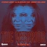 cover: Audrey Callahan|Stephen Jusko - The Warrior (The Remixes Vol 1)