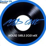 cover: Mad One - House Girls (2021 Mix)