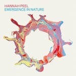 cover: Hannah Peel - Emergence In Nature