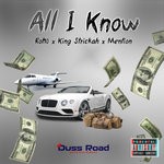 cover: King Strickah|Mention|Rot10 - All I Know