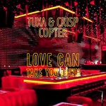 cover: Tuxa|Crisp Copter - Love Can Take You Down