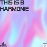 cover: This Is B - Harmony