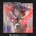 cover: Liquid Dream - Nostalgia