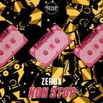 cover: Zerox - Non Stop