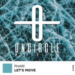 cover: Phari - Let's Move (Original Mix)