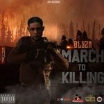 cover: Blyzn - March To Killing