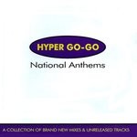 cover: Hyper Go Go - National Anthems