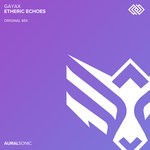 cover: Gayax - Etheric Echoes