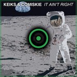 cover: Comiskie|Keiks - It Ain't Right