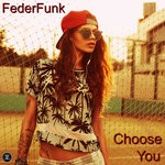 cover: Federfunk - Choose You