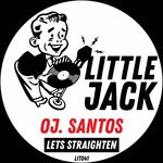 cover: Oj. Santos - Lets Straighten