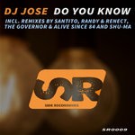 cover: Dj Jose - Do You Know