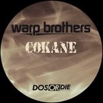 cover: Warp Brothers - Cokane