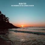 cover: Olga TiZi - Cold Memories In The Element Of Water