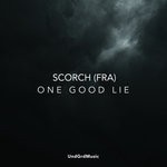 cover: Scorch (fra) - One Good Lie