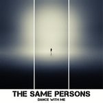 cover: The Same Persons - Dance With Me