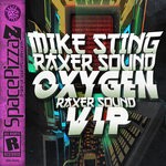 cover: Mike Sting|Raxer Sound - Oxygen (Raxer Sound VIP)