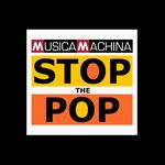 cover: Various - Musica Machina Stop The Pop