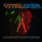 cover: Vitalizer - Magnetosphere