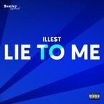 cover: Ille$t - Lie To Me (Explicit)