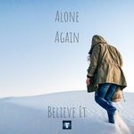 cover: Alone Again - Believe It