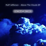 cover: Muff Jefferson - Above The Clouds  EP