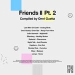 cover: Various|Omri Guetta - Friends 2 Part 2 (Compiled By Omri Guetta)