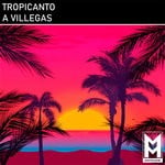 cover: A Villegas - Tropicanto