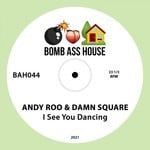 cover: Andy Roo|Damn Square - I See You Dancing