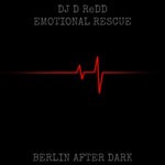 cover: Dj D Redd - Emotional Rescue