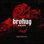 cover: Brohug - Do Me Right