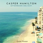 cover: Casper Hamilton - Afternoon Delight