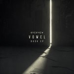 cover: Vowel - Dusk EP