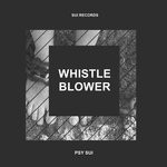 cover: Psy Sui - Whistleblower