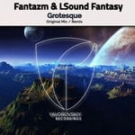 cover: Fantazm|Lsound Fantasy - Grotesque