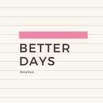 cover: Deng Kura - Better Days