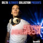 cover: Kevin Johnson - Delta Ultimate Collection presents Kevin Johnson