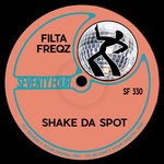 cover: Filta Freqz - Shake Da Spot