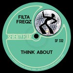 cover: Filta Freqz - Think ABout