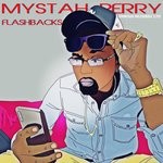 cover: Mystah Perry - Flashbacks