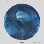 cover: Deftone - Honey Walk