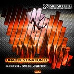 cover: Dj Brutec|K.e.n.y.u.|Smull - Final Destination EP